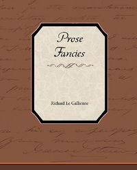 Cover image for Prose Fancies