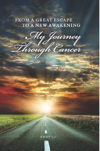 Cover image for From A Great Escape to A New Awakening - My Journey Through Cancer