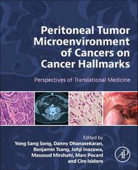 Cover image for Peritoneal Tumor Microenvironment of Cancers on Cancer Hallmarks