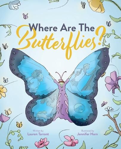 Cover image for Where Are The Butterflies?