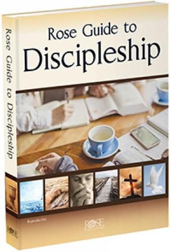 Cover image for Rose Guide to Discipleship: 30 Ready-to-Use Lessons