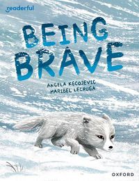 Cover image for Readerful Books for Sharing: Year 3/Primary 4: Being Brave