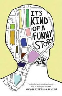 Cover image for It's Kind of a Funny Story