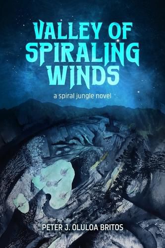 Cover image for Valley of Spiraling Winds