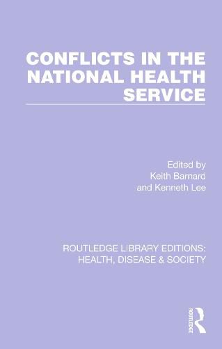 Cover image for Conflicts in the National Health Service
