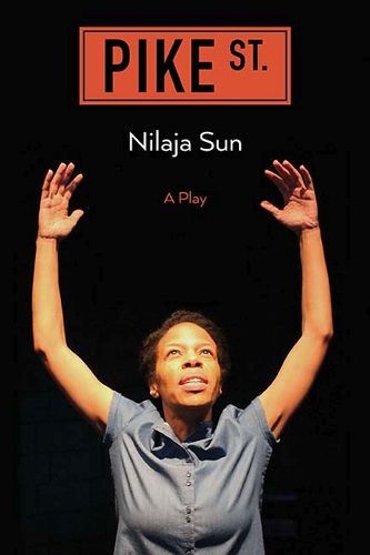 Cover image for Pike St.: A Play