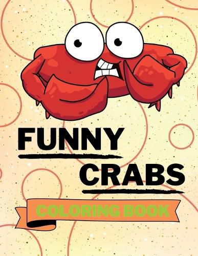 Cover image for Funny Crabs Coloring Book