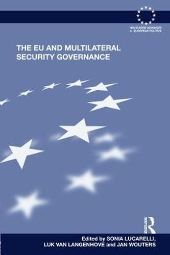 Cover image for The EU and Multilateral Security Governance