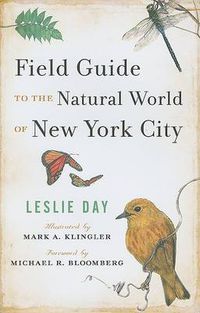 Cover image for Field Guide to the Natural World of New York City