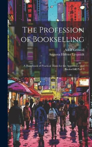 Cover image for The Profession of Bookselling