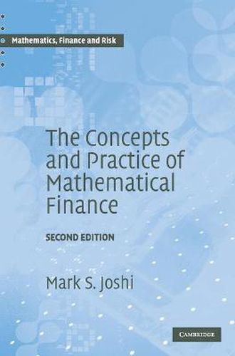 Cover image for The Concepts and Practice of Mathematical Finance