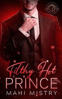 Cover image for Filthy Hot Prince