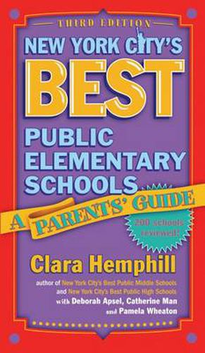 Cover image for New York City's Best Public Elementary Schools: A Parent's Guide