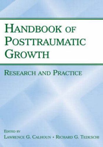 Cover image for Handbook of Posttraumatic Growth: Research and Practice