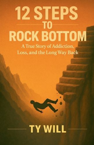 Cover image for 12 Steps To Rock Bottom