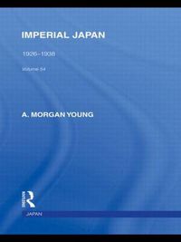 Cover image for Imperial Japan: 1926-1938