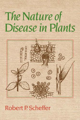 Cover image for The Nature of Disease in Plants