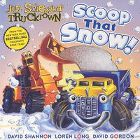 Cover image for Scoop That Snow!