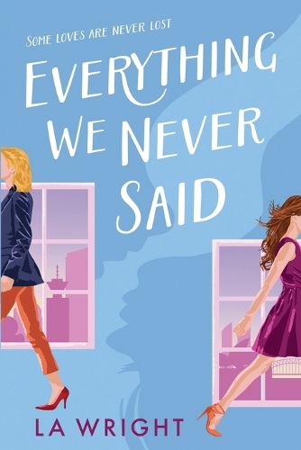 Cover image for Everything We Never Said
