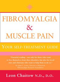 Cover image for Fibromyalgia and Muscle Pain: Your Self-Treatment Guide