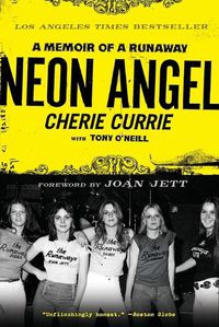 Cover image for Neon Angel: A Memoir of a Runaway