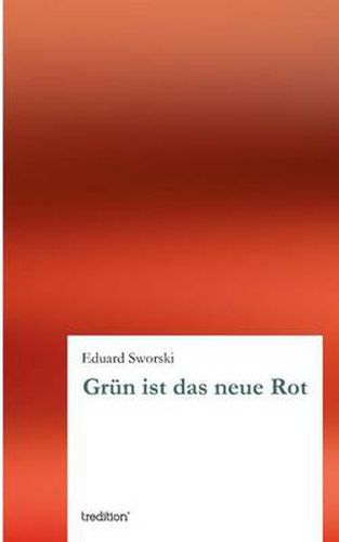 Cover image for Grun ist das neue Rot