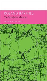 Cover image for The 'Scandal' of Marxism  and Other Writings on Politics