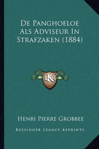 de Panghoeloe ALS Adviseur in Strafzaken (1884)