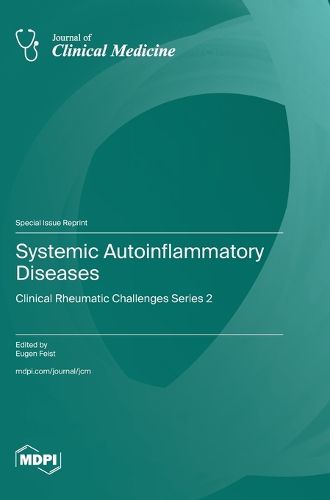 Systemic Autoinflammatory Diseases