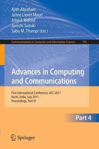 Cover image for Advances in Computing and Communications, Part I: First International Conference, ACC 2011, Kochi, India, July 22-24, 2011. Proceedings, Part I