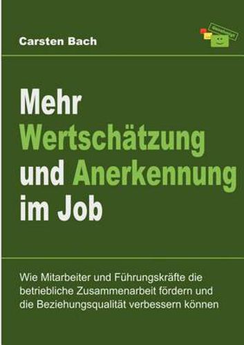 Cover image for Mehr Wertschatzung und Anerkennung im Job