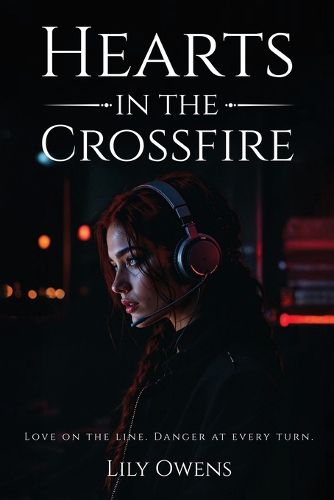 Cover image for Hearts in the Crossfire