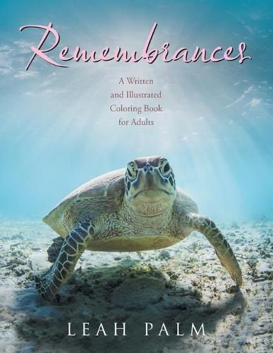 Cover image for Remembrances: A Written and Illustrated Coloring Book for Adults