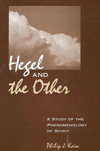 Cover image for Hegel and the Other: A Study of the Phenomenology of Spirit