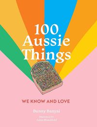 Cover image for 100 Aussie Things We Know and Love 2nd edition