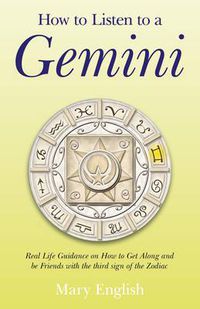 Cover image for How to Listen to a Gemini - Real Life Guidance on How to Get Along and be Friends with the 3rd sign of the Zodiac