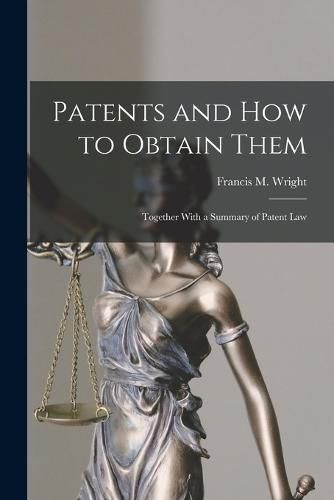 Cover image for Patents and how to Obtain Them