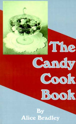 Cover image for The Candy Cook Book