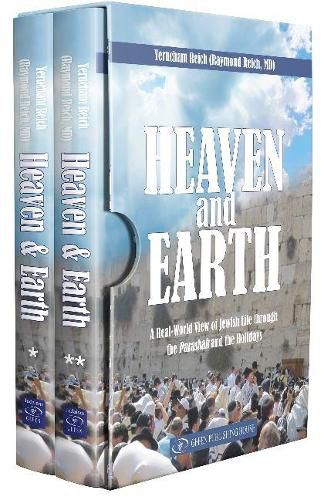 Cover image for Heaven and Earth (2 volume boxed set): A Real-World View of Jewish Life through the Parashah and the Holidays