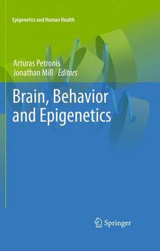 Cover image for Brain, Behavior and Epigenetics