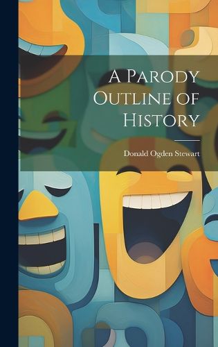 Cover image for A Parody Outline of History