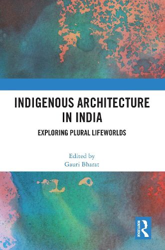 Cover image for Indigenous Architecture in India