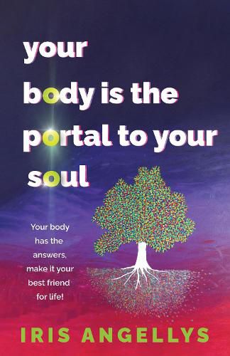 Cover image for Your Body Is the Portal to Your Soul