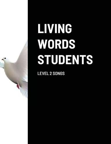 Cover image for Living Words Students Level 2 Songs
