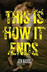 Cover image for This Is How It Ends