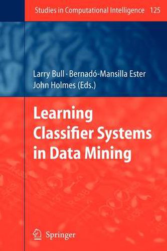 Cover image for Learning Classifier Systems in Data Mining