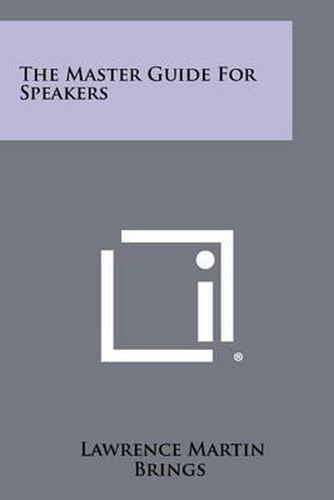 The Master Guide for Speakers