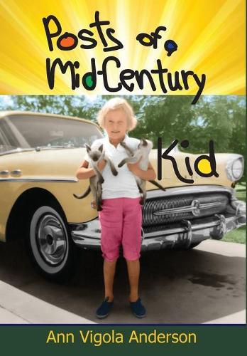 Cover image for Posts of a Mid-Century Kid: Doing My Best, Having Fun