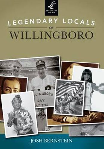Legendary Locals of Willingboro, New Jersey