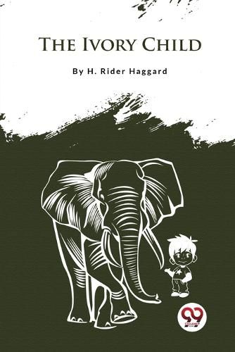 Cover image for The Ivory Child